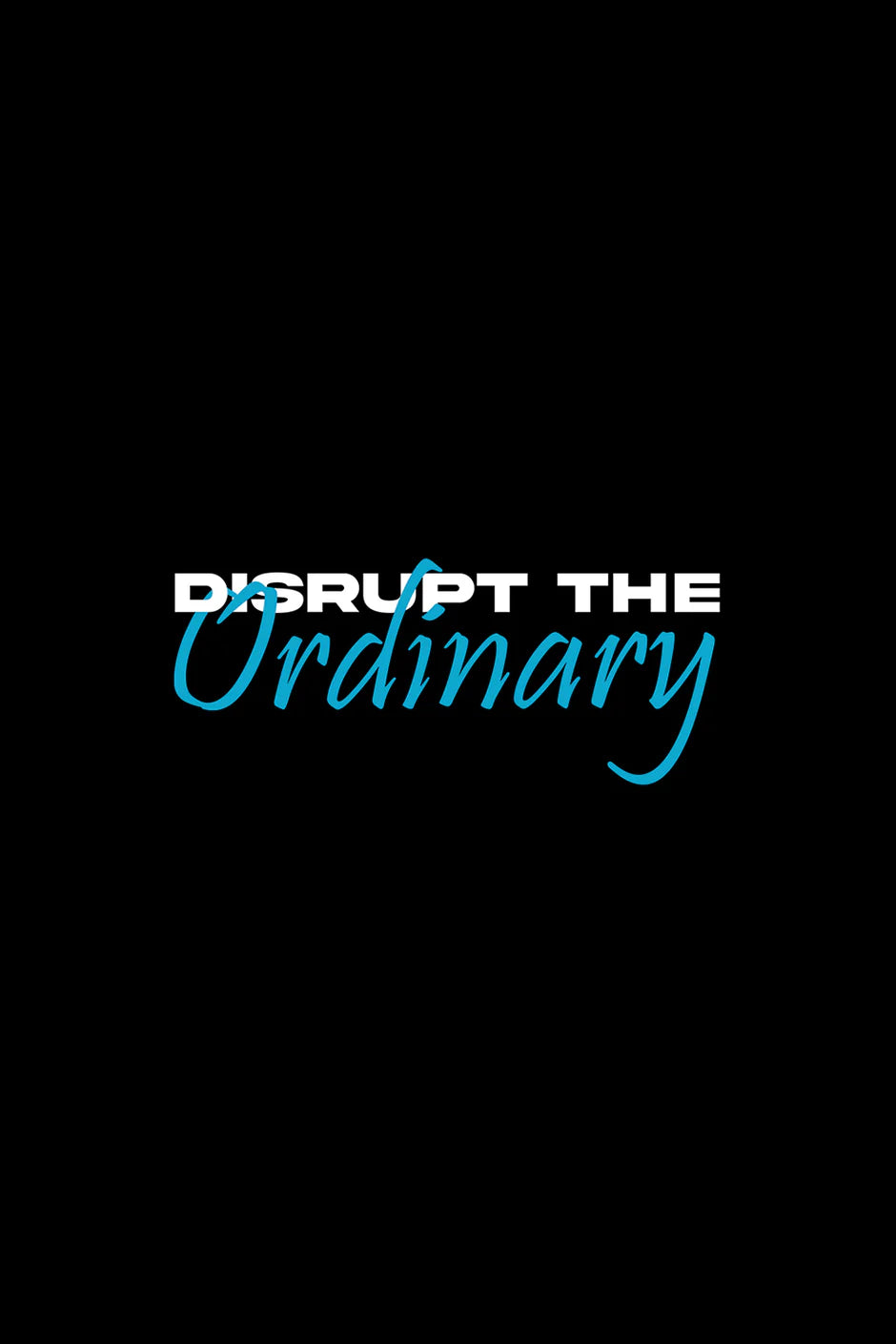 Disrupt the Ordinary Oversized T-Shirt